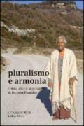 Pluralismo e armonia. Introduzione al pensiero di Raimon Panikkar