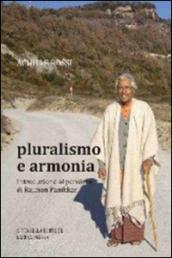 Pluralismo e armonia. Introduzione al pensiero di Raimon Panikkar