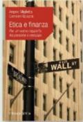 Etica e finanza. Per un nuovo rapporto tra persona e mercato