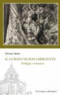 Il curato di don Chisciotte. Teologia e romanzo