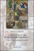 «Sapevo che tu sei un Dio misericordioso...». Il libro di Giona tra accusa e perdono