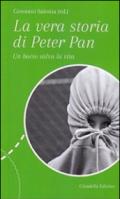 La vera storia di Peter Pan. Un bacio salva la vita