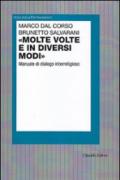 «Molte volte e in diversi modi». Manuale di dialogo interreligioso