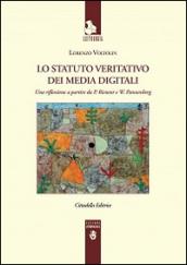 Lo Statuto veritativo dei media digitali. Una riflessione a partire da P. Ricoeur e W. Pannenberg