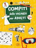 Compiti delle vacanze per adulti. Vol. 2