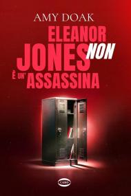 Eleanor Jones non è un'assassina