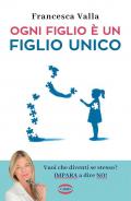 Ogni figlio è un figlio unico
