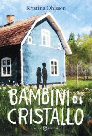 Bambini di cristallo