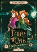 Il segreto delle gemelle. Fairy Oak. Vol. 1