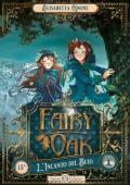 L' incanto del buio. Fairy Oak. Vol. 2