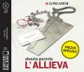 L' allieva letto da Valentina Mari. Audiolibro. CD Audio formato MP3