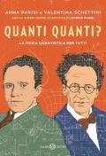 Quanti quanti? La fisica quantistica per tutti