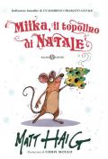 Miika, il topolino di Natale. Ediz. illustrata