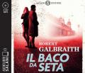 Il baco da seta. Un'indagine di Cormoran Strike. Letto da Andrea Mete. Audiolibro. CD Audio formato MP3