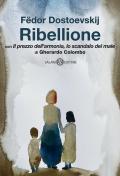 Ribellione. Con «Il prezzo dell'armonia, lo scandalo del male» di Gherardo Colombo