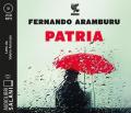 Patria letto da Valerio Amoruso. Audiolibro. CD Audio formato MP3