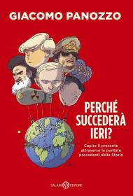 Perché succederà ieri?