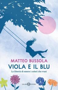 Viola e il Blu