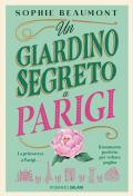 Un giardino segreto a Parigi