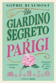 Un giardino segreto a Parigi