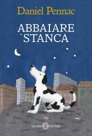 Abbaiare stanca