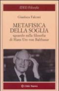 Metafisica della soglia. Sguardo sulla filosofia di Hans Urs von Balthasar