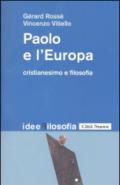 Paolo e l'Europa. Cristianesimo e filosofia