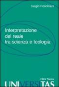 Interpretazione del reale tra scienza e teologia