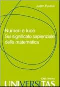 Numeri e luce. Sul significato sapienziale della matematica