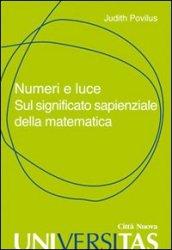 Numeri e luce. Sul significato sapienziale della matematica