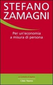 Per un'economia a misura di persona