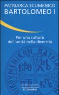 Per una cultura dell'unità nella diversità