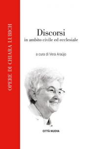 Discorsi in ambito civile ed ecclesiale