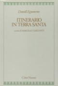 Itinerario in Terra santa