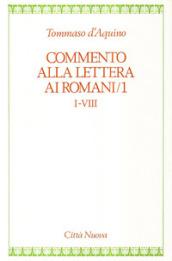 Commento alla Lettera ai romani: 1