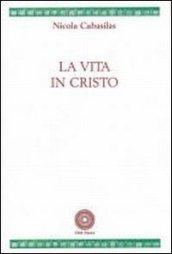 La vita in Cristo