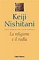 La religione e il nulla