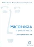 Psicologia e sociologia. Corso base