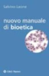 Nuovo manuale di bioetica