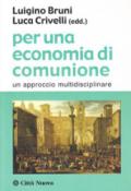 Per una economia di comunione. Un approccio multidisciplinare