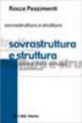 Sovrastruttura e struttura. Genesi dello sviluppo economico
