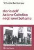 Storia dell'azione cattolica negli anni Settanta