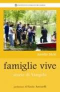 Famiglie vive. Storie di vangelo