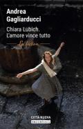 Chiara Lubich. L'amore vince tutto. La fiction