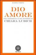 Dio Amore. Nell'esperienza e nel pensiero di Chiara Lubich