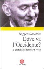 Dove va l'Occidente? La profezia di Bernhard Welte