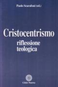 Cristocentrismo. Riflessione teologica