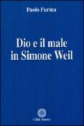 Dio e il male in Simone Weil