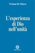 L'esperienza di Dio nell'unità. Il pensiero filosofico, teologico ed estetico di Klaus Hemmerle