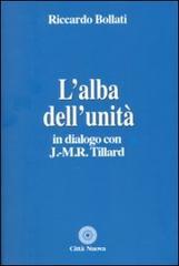 L' alba dell'unità. In dialogo con J. M. R. Tillard